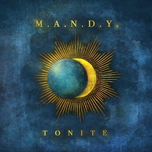 M.a.n.d.y. - Tonite (Remixes)