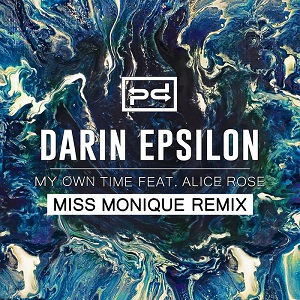 Darin Epsilon & Alice Rose  My Own Time