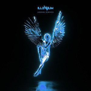 Illenium - Ascend (Remixes) [Remix CD] (2020)