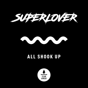 Superlover - All Shook Up (Extended Mix)