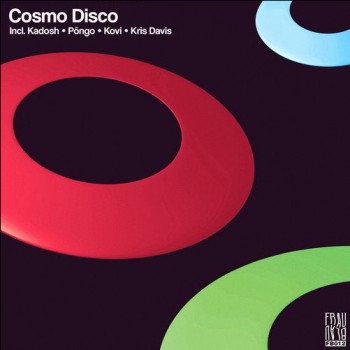 Kadosh & Pongo & Kovi & Kris Davis - Cosmo Disco
