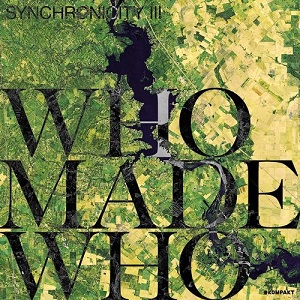 WhoMadeWho - Synchronicity III EP