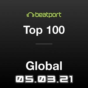 Beatport Top 100 Global 05.03.2021 (2021)
