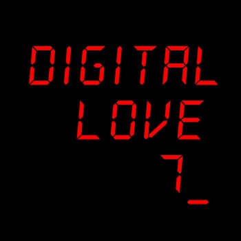 Digital Love 7 from Glasgow Underground [Glasgow Underground]