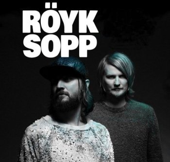 R&#246;yksopp (Royksopp) - Discography (1999-2020) FLAC