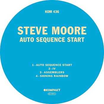 Steve Moore  Auto Sequence Start [Kompakt Germany  KOMPAKT 436D]