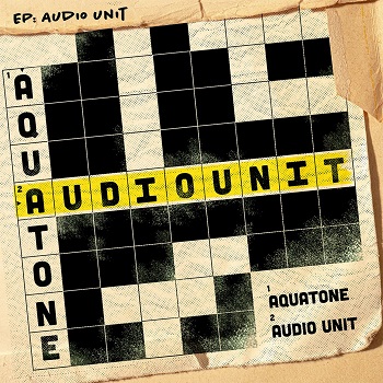 Aquatone - Audio Unit (2021) FLAC