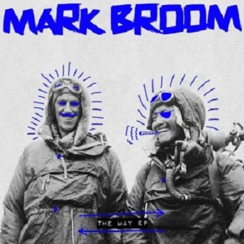 Mark Broom  The Way EP [SNATCH134]