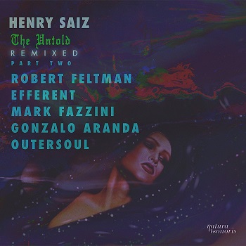 Henry Saiz - The Untold Remixed Part 2 / NS106