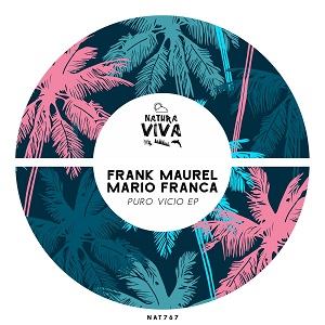 Frank Maurel & Mario Franca  Puro Vicio [NAT767]