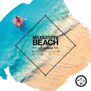 VA  Milk & Sugar Beach Sessions 2021 [MSRCD082]