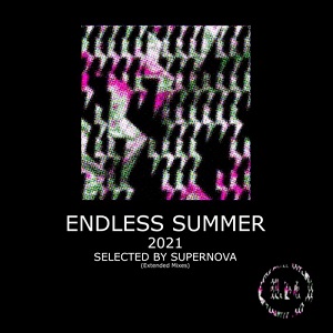 Supernova  Endless Summer 2021 (Exteded Mixes)