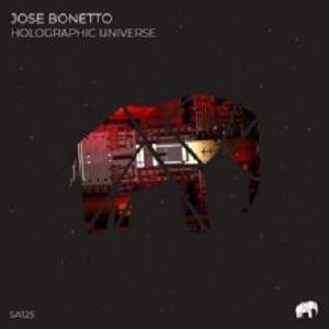 Jose Bonetto  Holographic Universe (Set About)