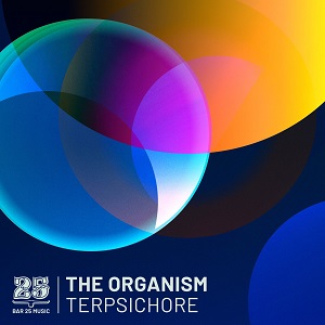 The Organism  Terpsichore