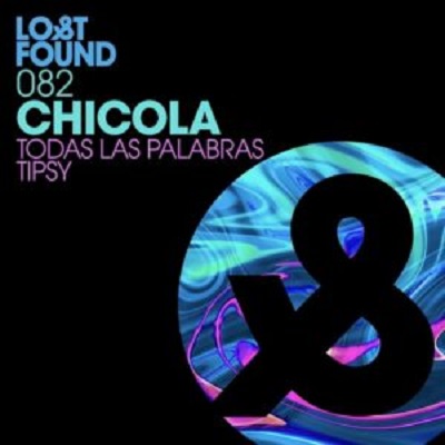 Chicola  Todas Las Palabras / Tipsy [LF082D]