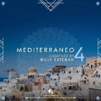 VA - Mediterraneo 4 (Compiled by Billy Esteban) 