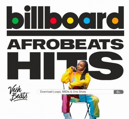 Vesh Beats Billboard Afrobeat Hits Vol 1 [WAV, MiDi]