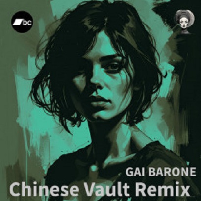 Gai Barone - Chinese Vault (Remix)