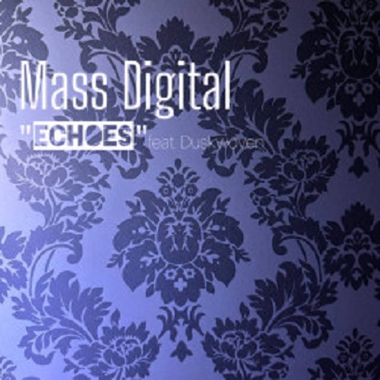  Mass Digital - Echoes 