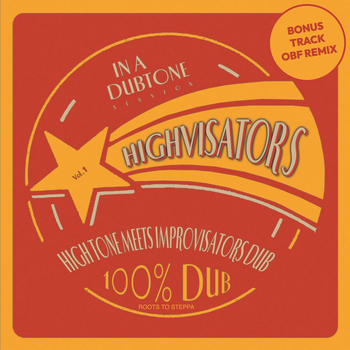 Highvisators � Highvisators (Bonus Edition) [Jarring Effects] � Dub / Reggae (FLAC)
