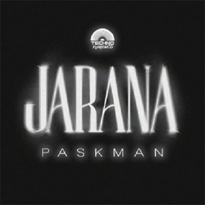 paskman – Jarana [Addicting Records]