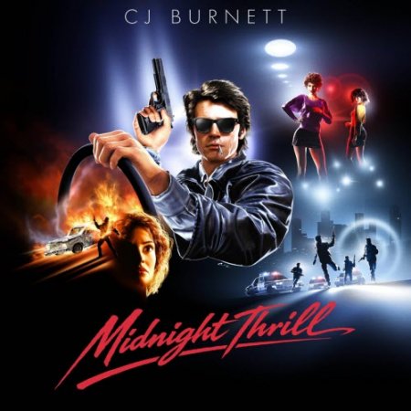 CJ Burnett – Midnight Thrill [USA] — Synthwave 2026 (320kbps)