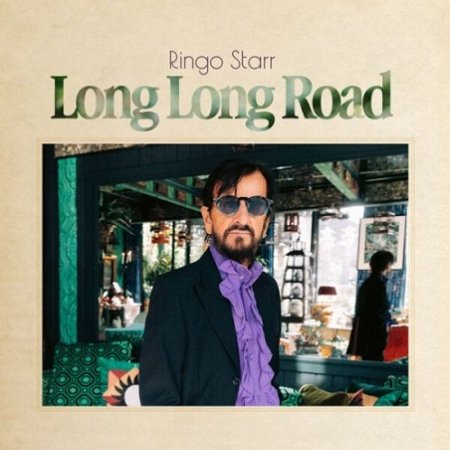 Ringo Starr – Long Long Road (2026) [320 kbps / FLAC / Hi-Res]