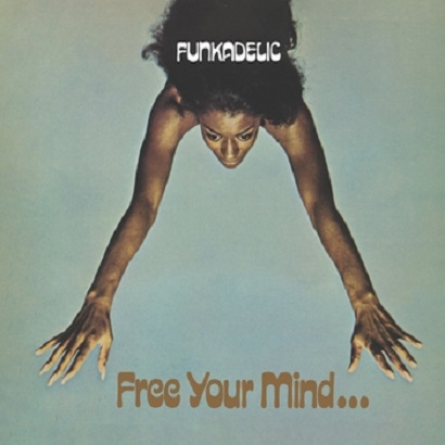 Funkadelic � Free Your Mind and Your Ass Will Follow [ORG Music] � 2026 Remastered (FLAC)