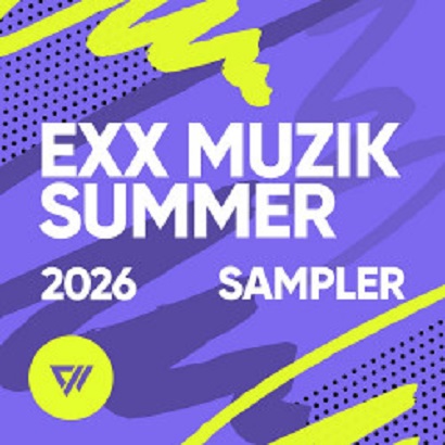 VA – Exx Muzik Summer Sampler 2026 [Exx Muzik] — Melodic / Afro 2026