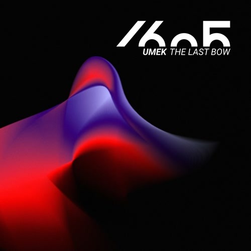 UMEK – The Last Bow [1605 – 1605348] — Techno 2026