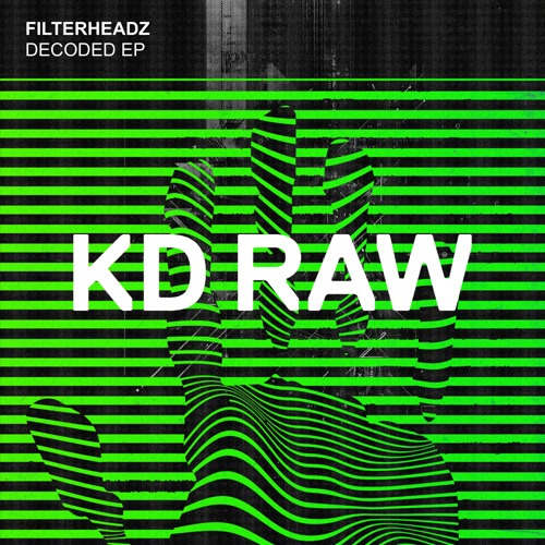 Filterheadz – Decoded EP [KD RAW – KDRAW141] — Techno 2026