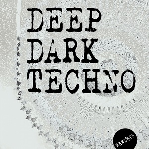 RAW LOOPS DEEP DARK TECHNO WAV RAW LOOPS DEEP DARK TECHNO WAV