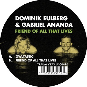 Dominik Eulberg & Gabriel Ananda - Friend Of All That Lives EP [WAV]