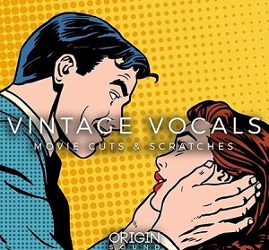 ORIGIN SOUND VINTAGE VOCALS MOVIE CUTS AND SCRATCHES WAV