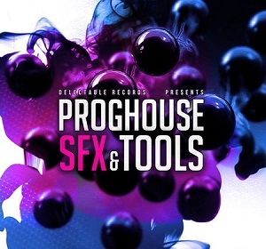 DELECTABLE RECORDS PROG HOUSE SFX TOOLS MULTIFORMAT