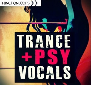 FUNCTION LOOPS TRANCE AND PSY VOCALS WAV