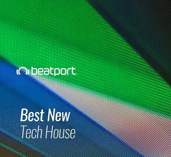 BEATPORT: BEST NEW TECH HOUSE [JUNE 2021]