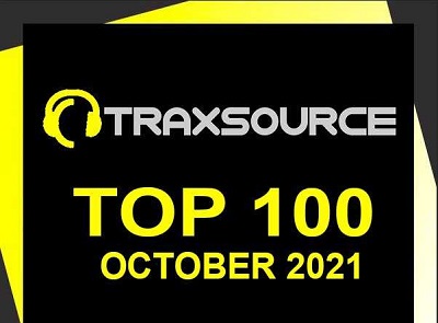 VA — TRAXSOURCE TOP 100 TRACKS (OCTOBER 2021) VA — TRAXSOURCE TOP 100 TRACKS (OCTOBER 2021)